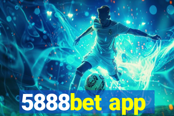 5888bet app